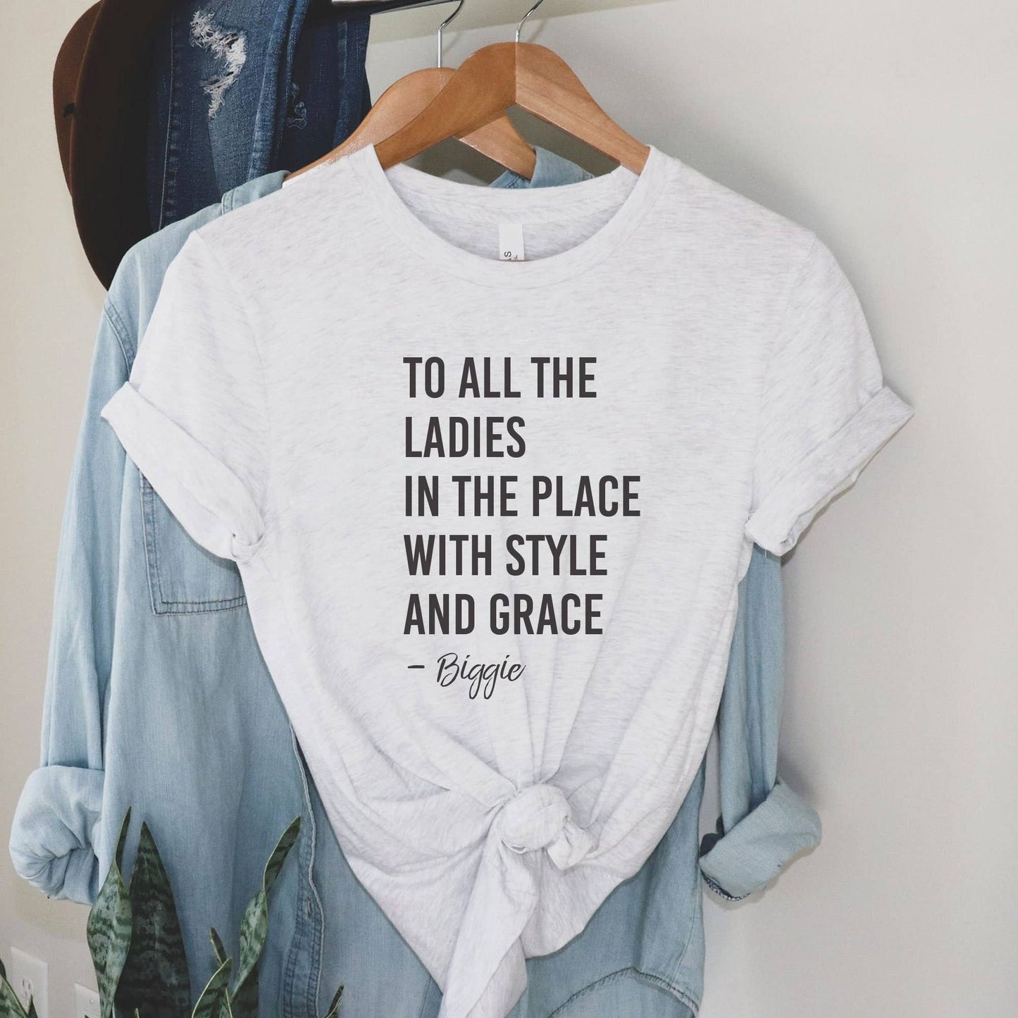 Biggie Smalls Lyric | Style and Grace T-Shirt