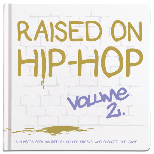 Raised On Hip-Hop Book Vol. 2